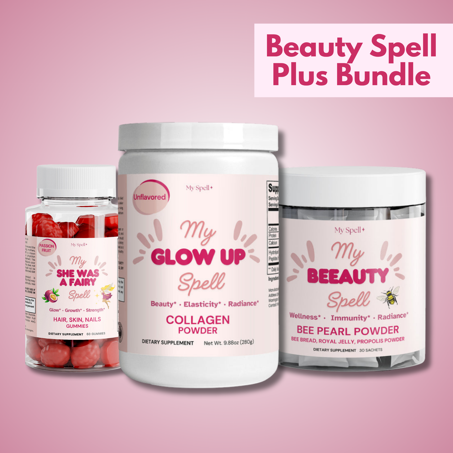 Three supplement containers labeled 'My Glow Up Spell', 'My Beauty Spell', and 'My Bee Beauty Spell' on a pink background with 'Beauty Spell Plus Bundle' text. Beauty Spell Bundle My Spell Supplements.