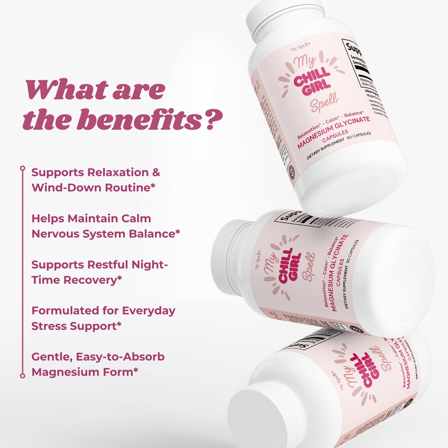 My Spell Supplements Magnesium Glycinate bottles labeled 'My Chill Girl Spells' with text detailing benefits on a white background.