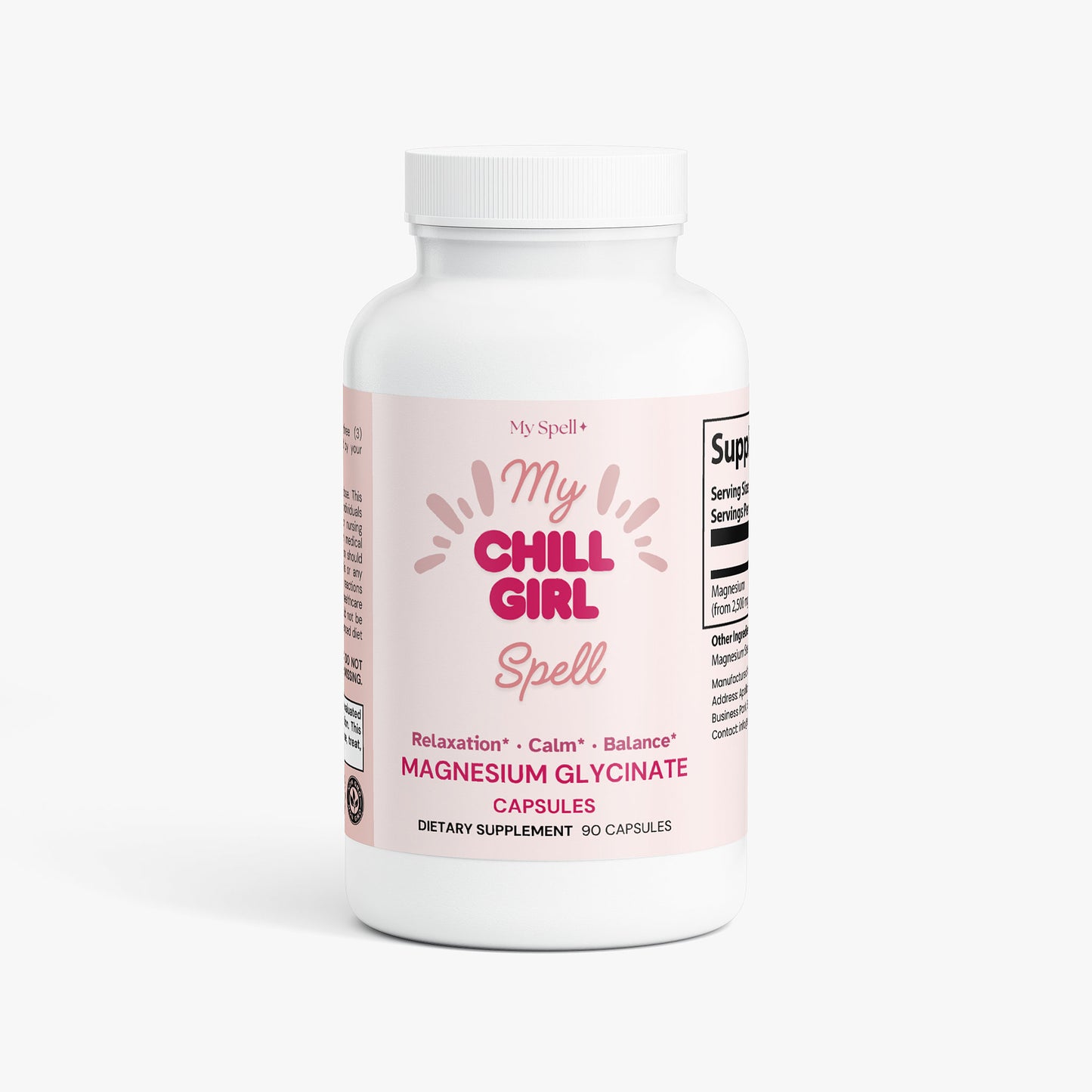 My Spell Supplements bottle labeled 'My Chill Girl Spell' on a white background