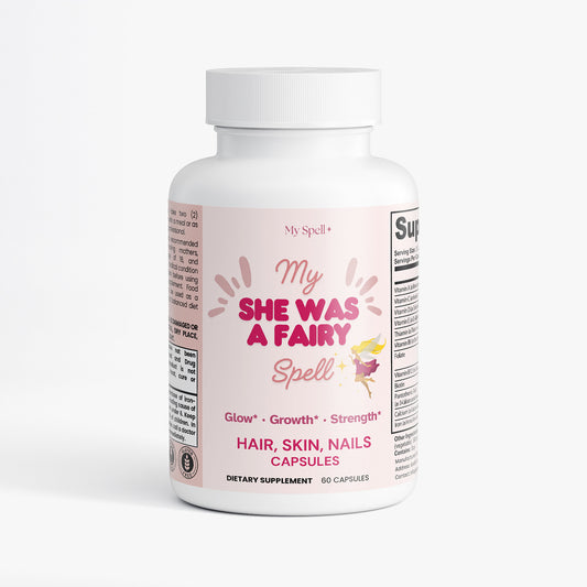 My Spell Supplements Hair, Skin, Nails Capsules bottle labeled 'My She Was a Fairy Spell' on a white background